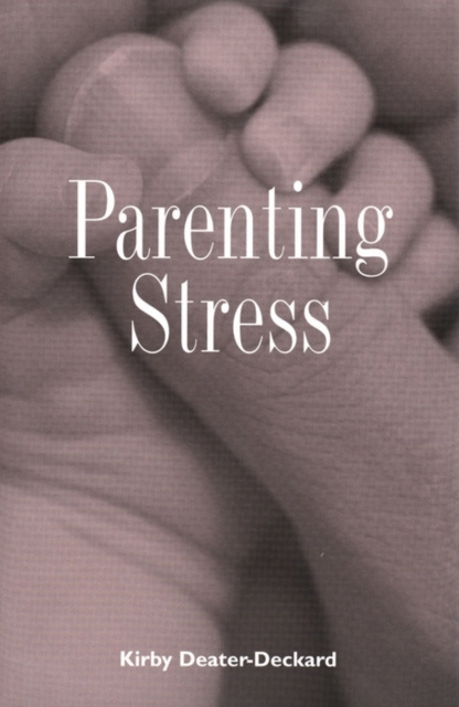 E-knjiga Parenting Stress Deater-Deckard Kirby Deater-Deckard