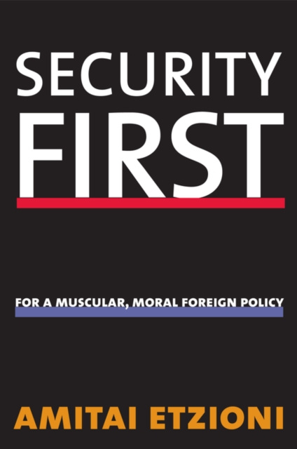 E-knjiga Security First Etzioni Amitai Etzioni