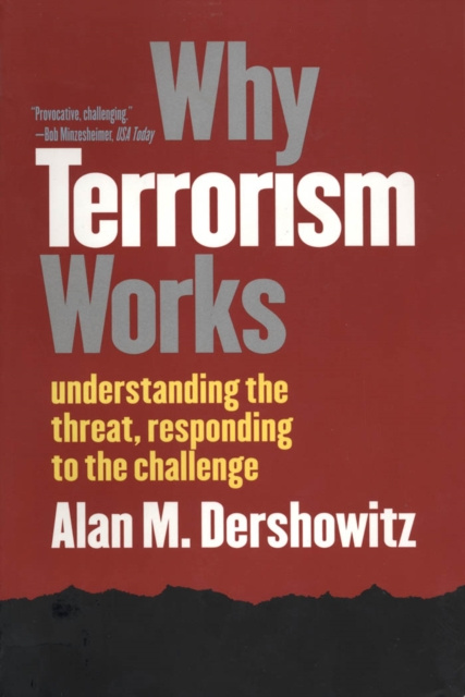 E-knjiga Why Terrorism Works Dershowitz Alan M. Dershowitz