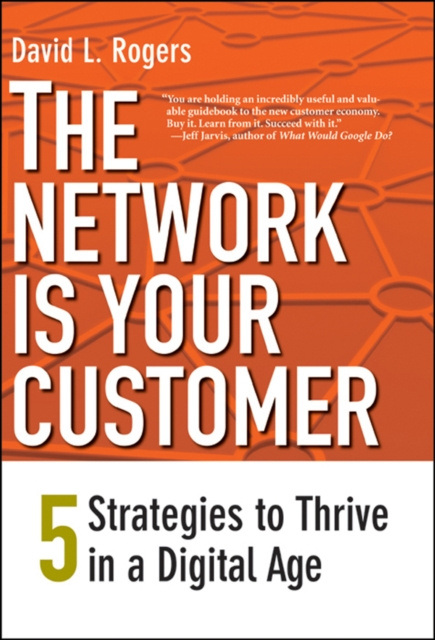 E-book Network Is Your Customer Rogers David L. Rogers