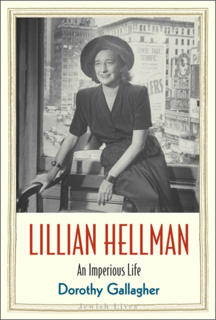 E-knjiga Lillian Hellman Gallagher Dorothy Gallagher