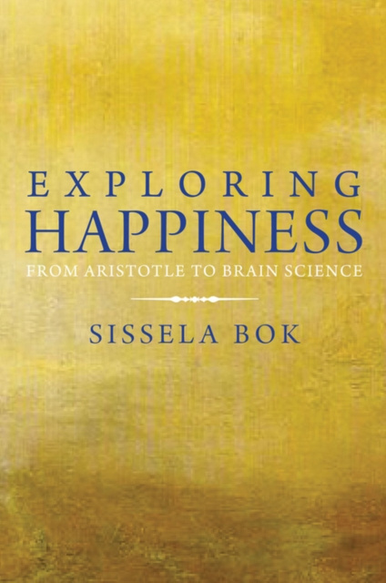 E-book Exploring Happiness Sissela Bok