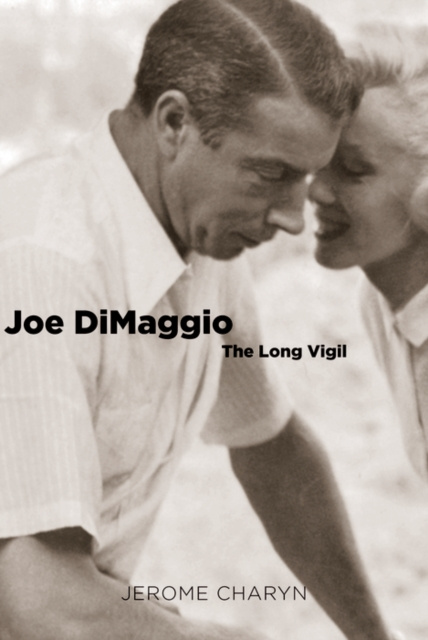 E-knjiga Joe DiMaggio Charyn Jerome Charyn