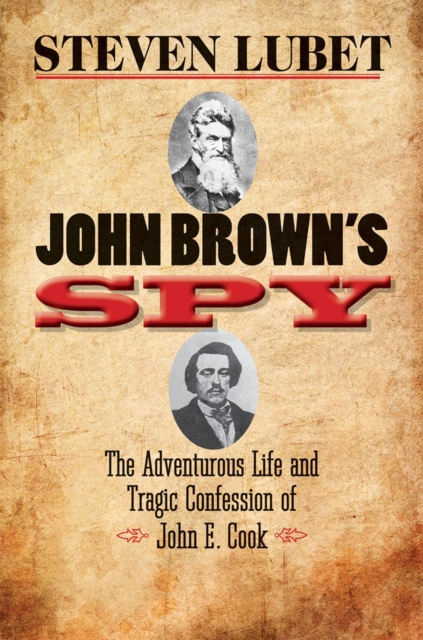E-knjiga John Brown's Spy Steven Lubet