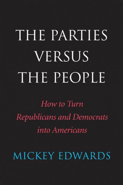 E-book Parties Versus the People Mickey Edwards
