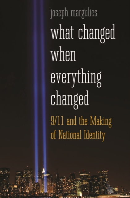 E-knjiga What Changed When Everything Changed Margulies Joseph Margulies
