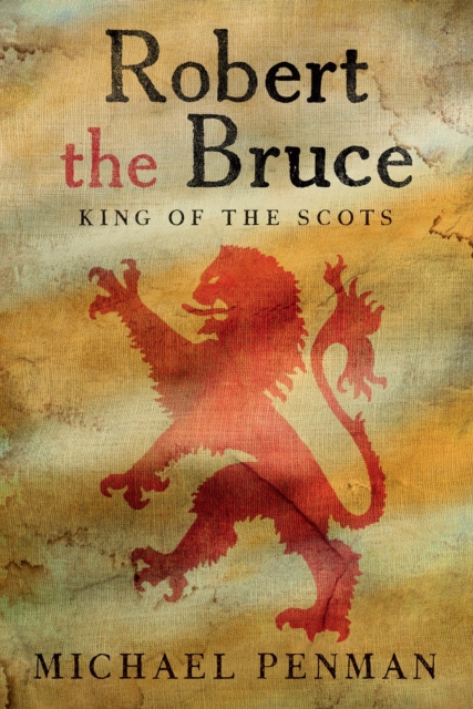 E-knjiga Robert the Bruce Penman Michael Penman