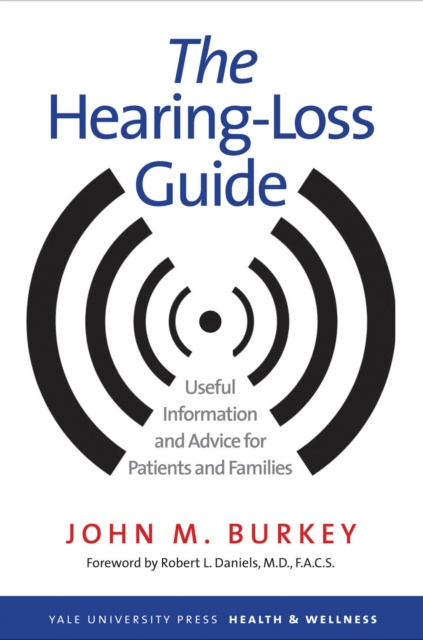 E-knjiga Hearing-Loss Guide Burkey John M. Burkey