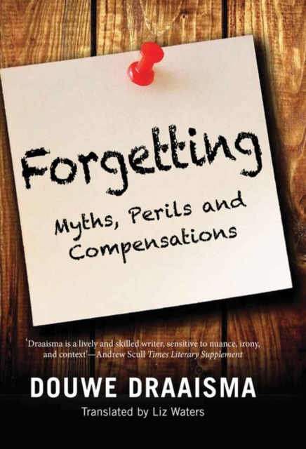 E-book Forgetting Draaisma Douwe Draaisma
