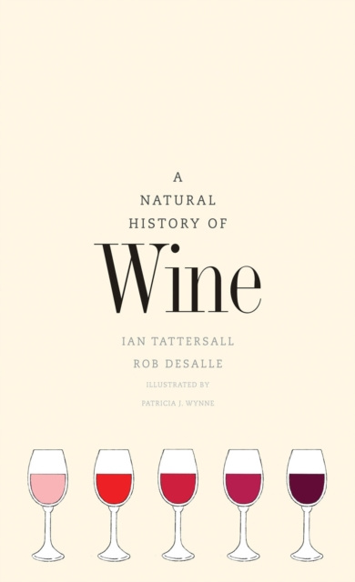 E-kniha Natural History of Wine Ian Tattersall
