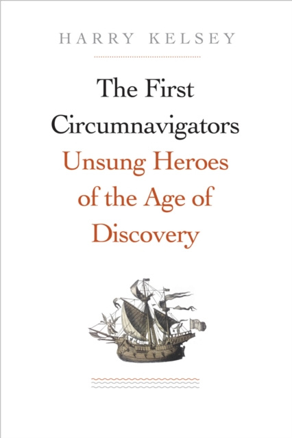 E-knjiga First Circumnavigators Kelsey Harry Kelsey