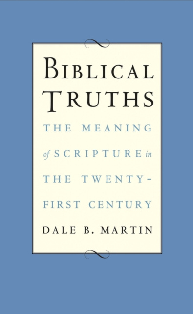 E-knjiga Biblical Truths Martin Dale B. Martin