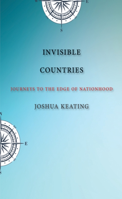 E-knjiga Invisible Countries Joshua Keating