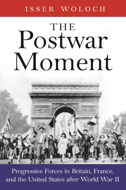 E-knjiga Postwar Moment Woloch Isser Woloch