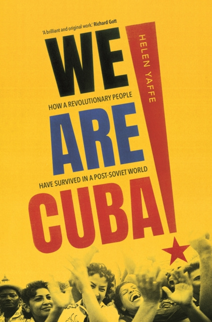 E-book We Are Cuba! Yaffe Helen Yaffe