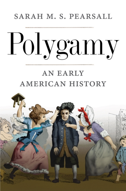 E-knjiga Polygamy Pearsall Sarah M. S. Pearsall