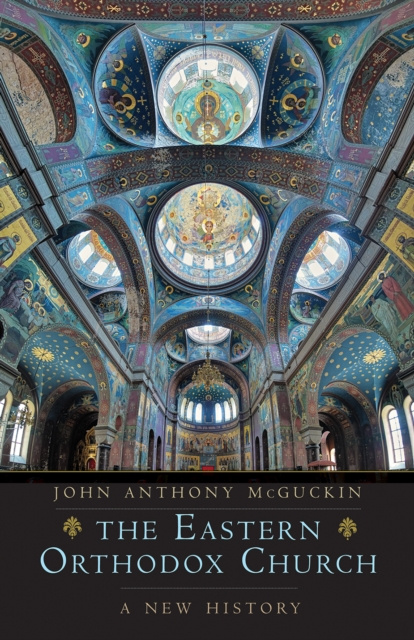 E-kniha Eastern Orthodox Church McGuckin John Anthony McGuckin