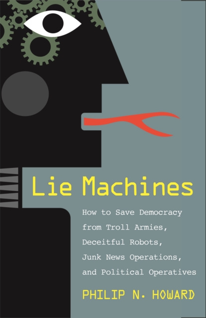 E-kniha Lie Machines Howard Philip N. Howard