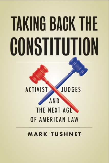 E-knjiga Taking Back the Constitution Tushnet Mark Tushnet