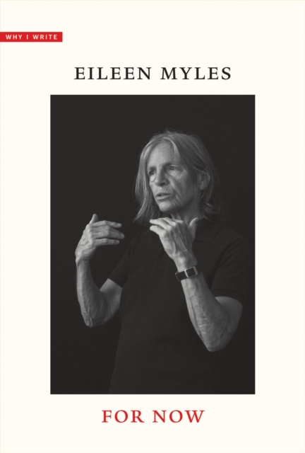E-knjiga For Now Myles Eileen Myles