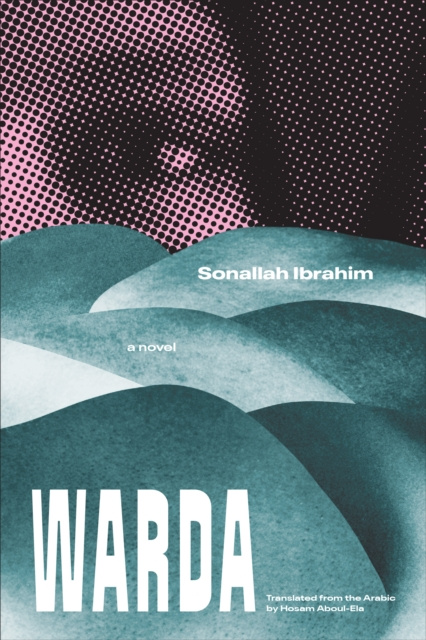 E-knjiga Warda Ibrahim Sonallah Ibrahim