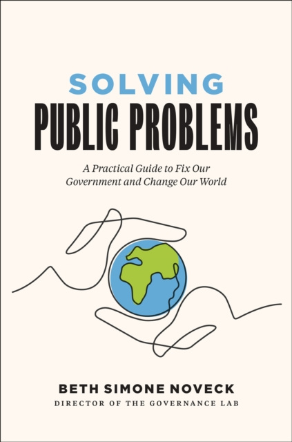 E-knjiga Solving Public Problems Noveck Beth Simone Noveck