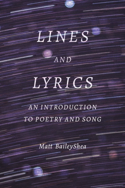 E-knjiga Lines and Lyrics BaileyShea Matt BaileyShea