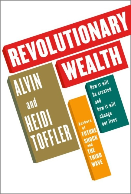 E-kniha Revolutionary Wealth Alvin Toffler