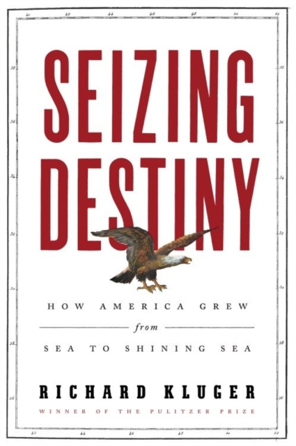 E-book Seizing Destiny Richard Kluger