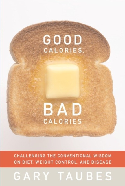 E-kniha Good Calories, Bad Calories Gary Taubes
