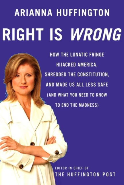 E-knjiga Right is Wrong Arianna Huffington