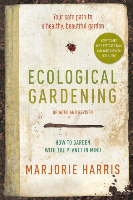 E-Book Ecological Gardening Marjorie Harris