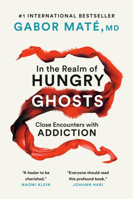 E-book In the Realm of Hungry Ghosts MD Gabor Mate