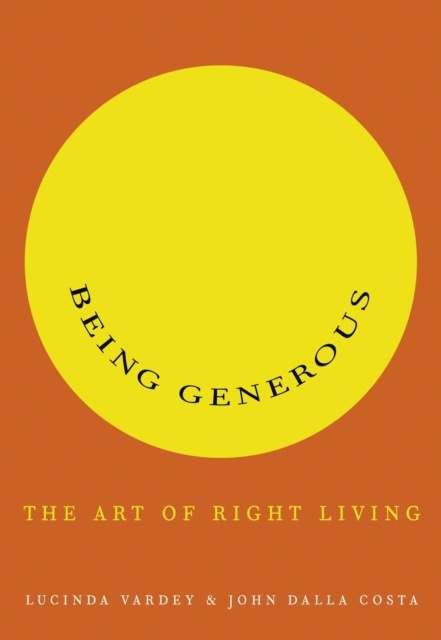 E-knjiga Being Generous Lucinda Vardey