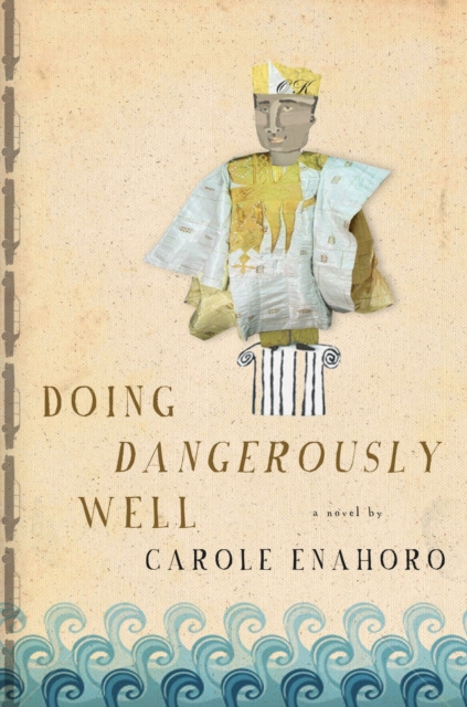 E-knjiga Doing Dangerously Well Carole Enahoro