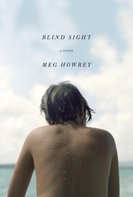 E-book Blind Sight Meg Howrey