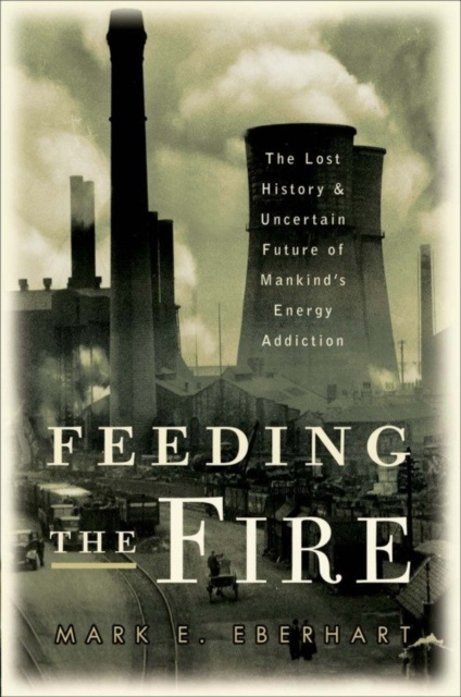 E-Book Feeding the Fire Mark Eberhart