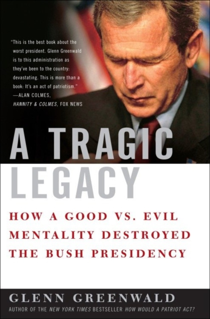 E-knjiga Tragic Legacy Glenn Greenwald