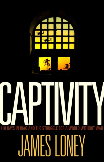 E-kniha Captivity James Loney