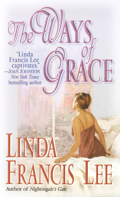 E-kniha Ways of Grace Linda Francis Lee