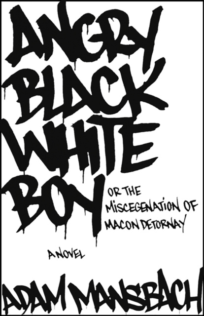 E-kniha Angry Black White Boy Adam Mansbach