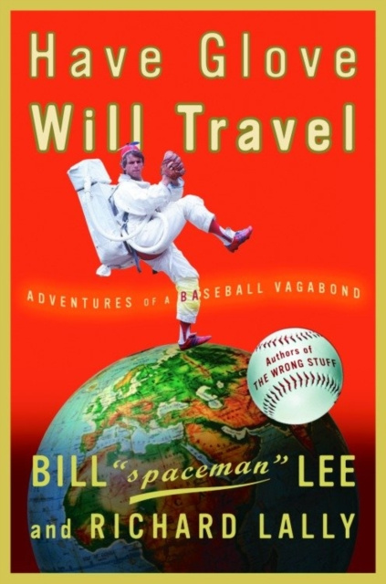 E-kniha Have Glove, Will Travel Bill Lee