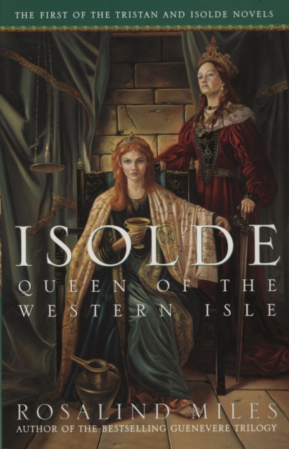 E-kniha Isolde, Queen of the Western Isle Rosalind Miles