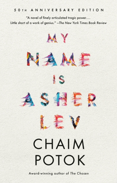 E-kniha My Name Is Asher Lev Chaim Potok