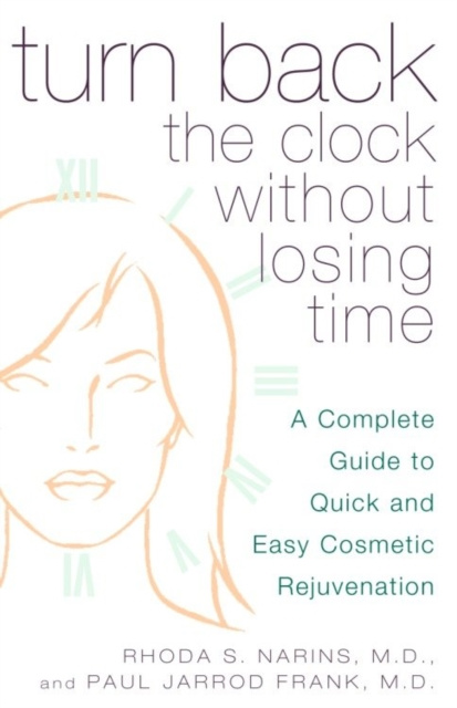 E-kniha Turn Back the Clock Without Losing Time Rhoda Narins