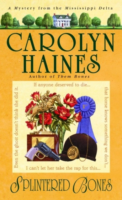 E-knjiga Splintered Bones Carolyn Haines