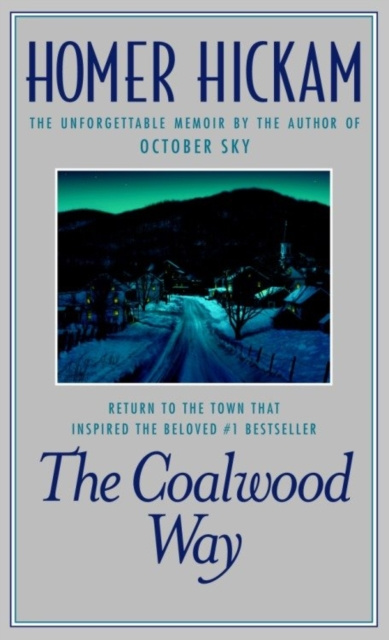 E-kniha Coalwood Way Homer Hickam