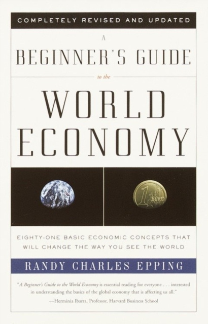 E-kniha Beginner's Guide to the World Economy Randy Charles Epping