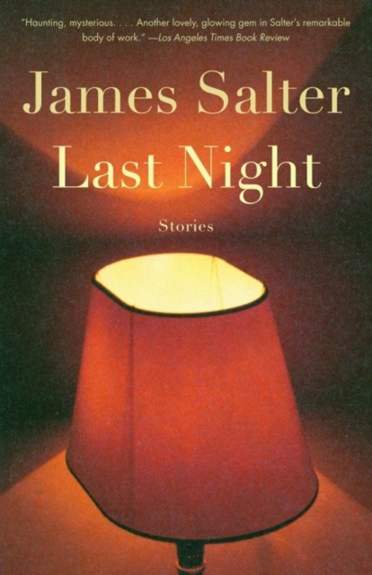 E-kniha Last Night James Salter