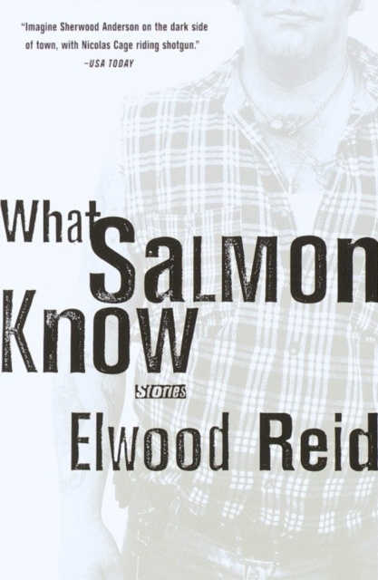 E-kniha What Salmon Know Elwood Reid